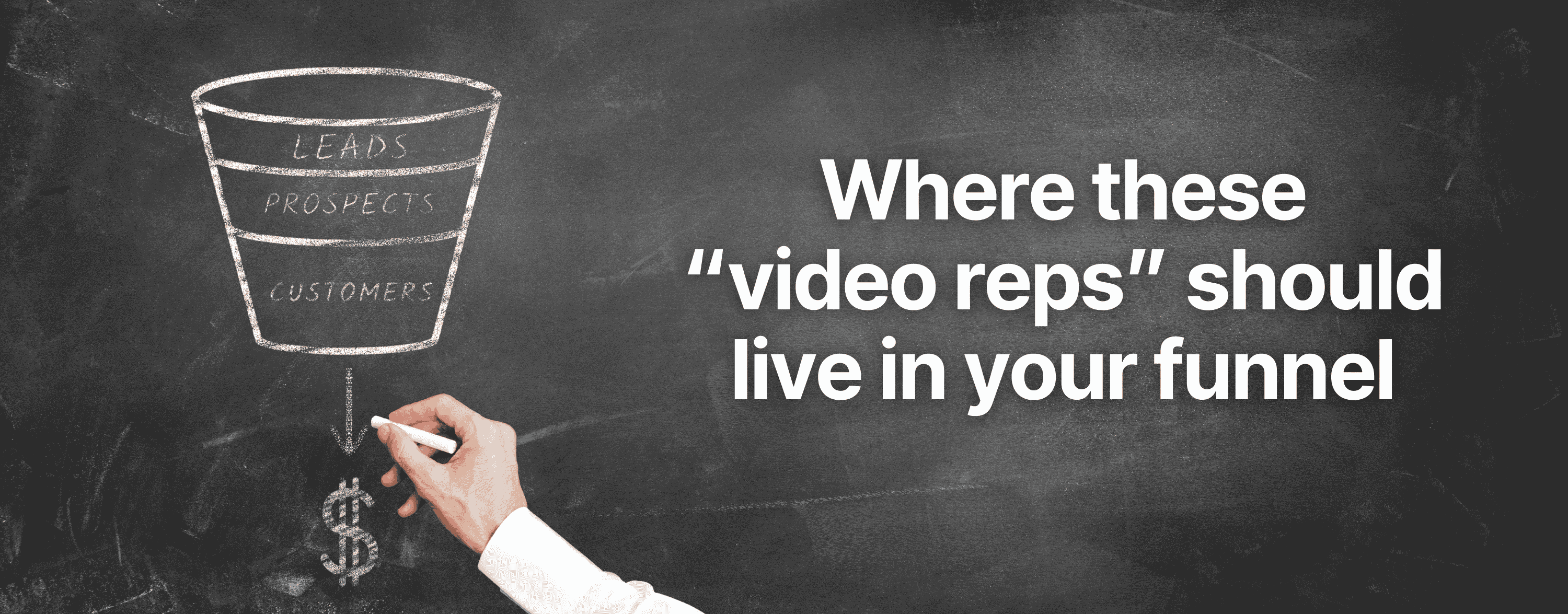 Where these "video reps" should live in your funnel