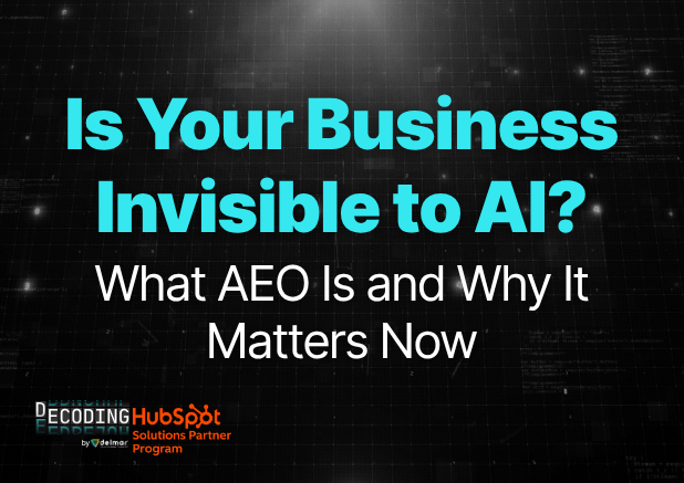 Is Your Business Invisible to AI? What AEO Is and Why It Matters Now